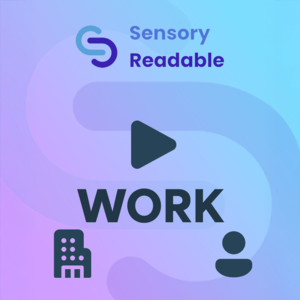 Sensory Readable